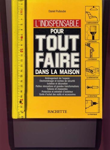 L'indispensable Pour Tout Faire Dans La Maison