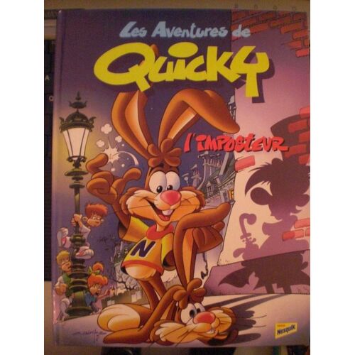 Les Aventures De Quicky Et Ses Amis