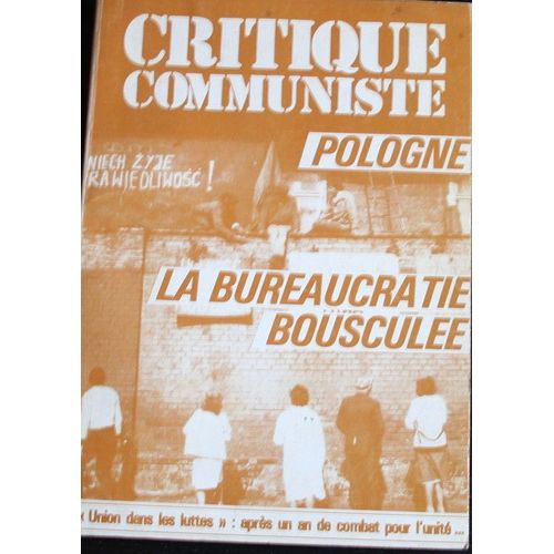 Critique Communiste (Revue De La Lcr, Ligue Communiste Révolutionnaire), 1980  N° 33 : Pologne, La Bureaucratie Bousculée / Union Dans Les Luttes": Arpès 1 An De Combat Pour L'unité