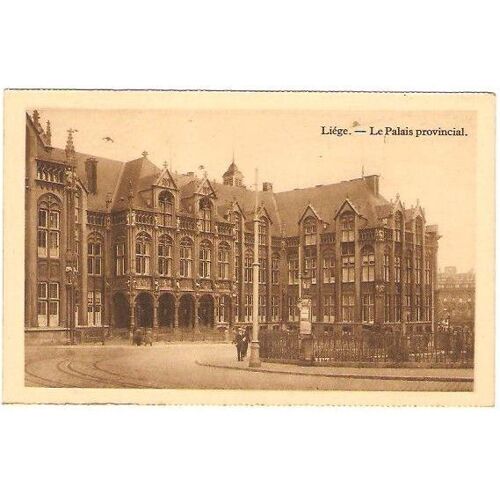 Liége - Le Palais Provincial