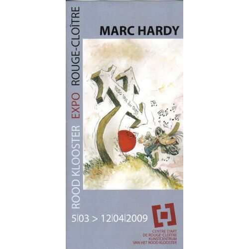 Programme Marc Hardy Exposition Rouge Cloître 2009 (Pierre Tombal....)