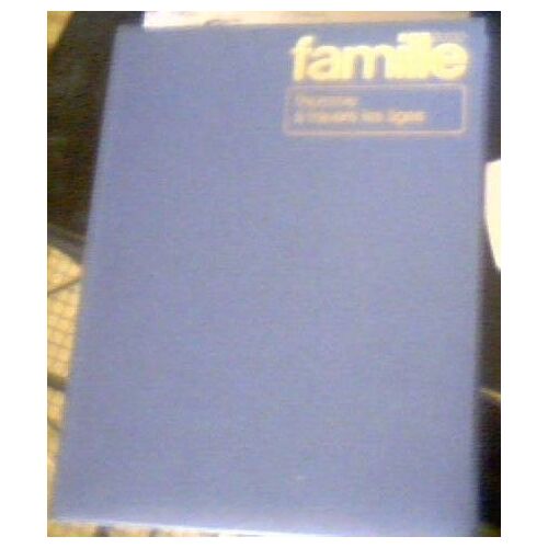 Famille 2000. L'homme À Travers Les Âges.