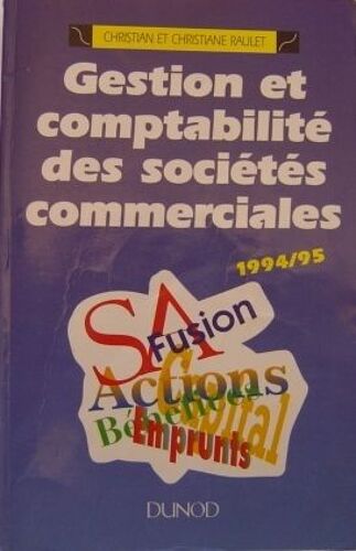 Gestion Et Comptabilité Des Sociétés Commerciales - Enseignement Supérieur, Bts, Iut, Decf, Expertise Comptable, Formation Continue