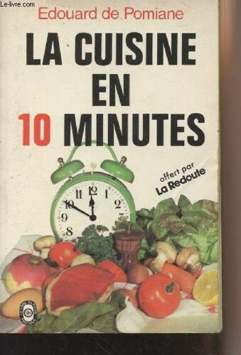 La Cuisine En 10 Minutes