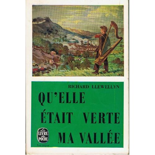 Qu Elle Était Verte Ma Vallée !