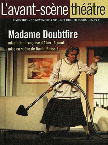 L'avant-Scène Théâtre N° 1100, 15 Novembre - Madame Doubtfire