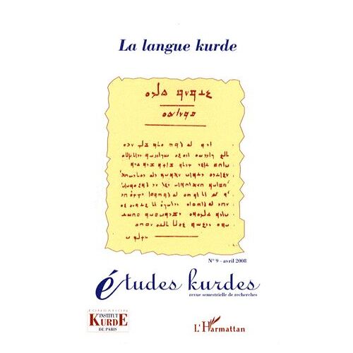 Etudes Kurdes N° 9, Avril 2008 - La Langue Kurde