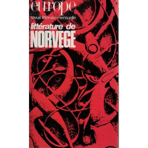 Europe, Revue Littéraire Mensuelle N° 695 : Littérature De Norvège