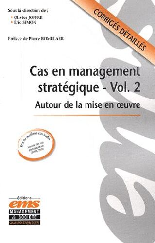 Cas En Management Stratégique - Autour De La Mise En Oeuvre