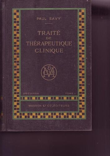 Traité De Thérapeutique Clinique
