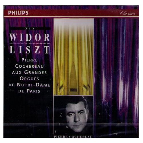 Symphonie Pour Orgue No. 10 De Widor, Fantaisie De Liszt Cochereau, Orgue