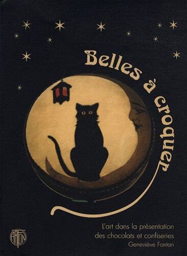 Belles À Croquer - L'art Dans La Présentation Des Chocolats Et Confiseries