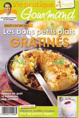Vie Pratique Gourmand  N° 148 : Les Bons Petits Plats Gratinés