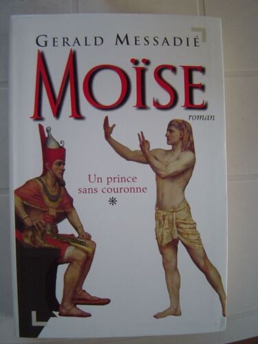Moïse - N° 1 - Le Prince Sans Couronne