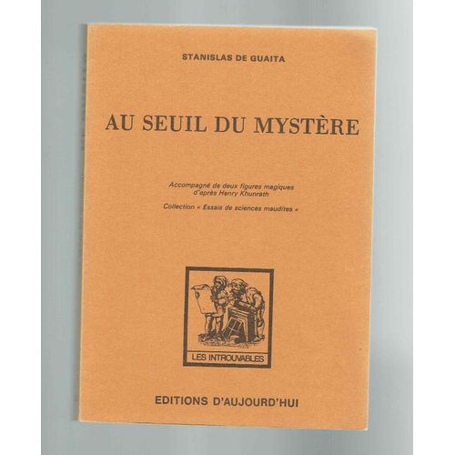 Au Seuil Du Mystère - 4e Édition