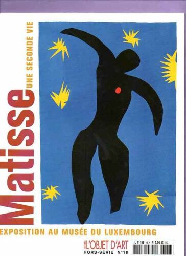 L'estampille L'objet D'art Hors-Série N° 18 : Matisse Une Seconde Vie