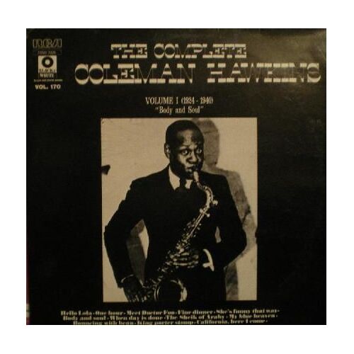 The Complete - Vol.I 1924/1940 Body & Soul