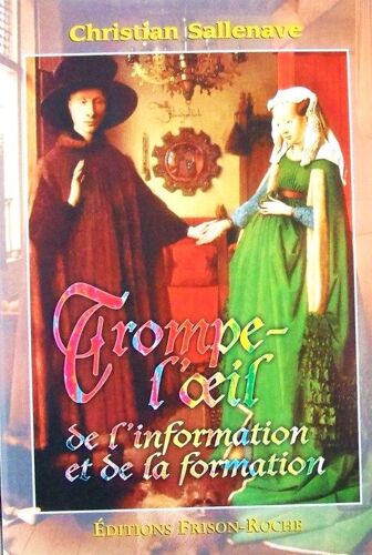 Trompe-L'oeil De L'information Et De La Formation