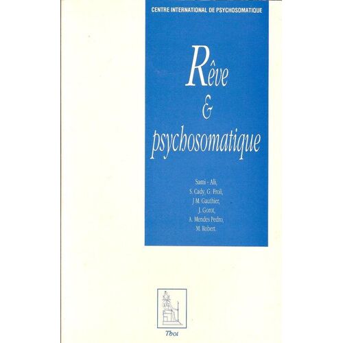 Reve Et Psychosomatique