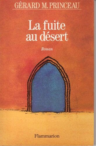 La Fuite Au Désert