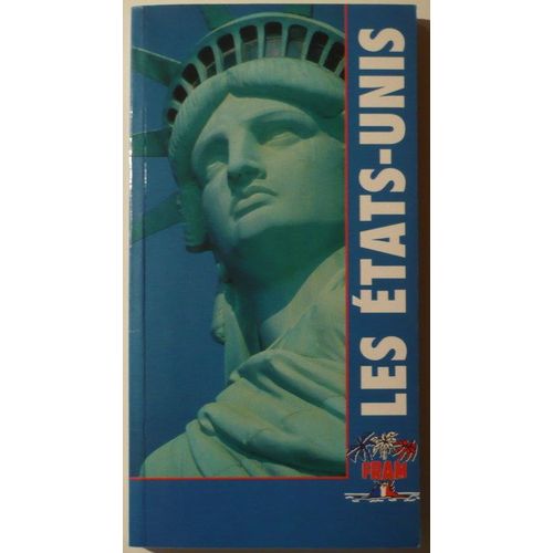 Les Etats-Unis - Guide Touristique