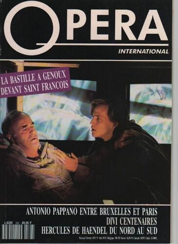 Opéra International N° 166 : Saint François À La Bastille - Antonio Pappano - Divi Centenaires - Hercules De Haendel