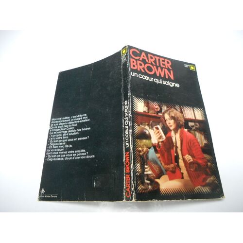 Un Coeur Qui Saigne Carre Noir ////Edition Gallimard /// Carter Brown/// De 1976//////