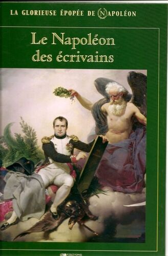 Le Napoléon Des Écrivains