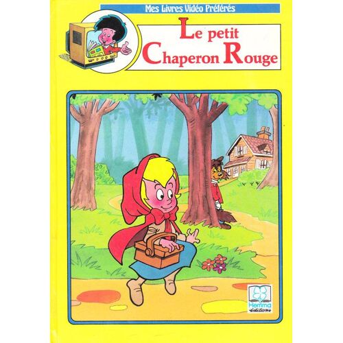 Le Petit Chaperon Rouge