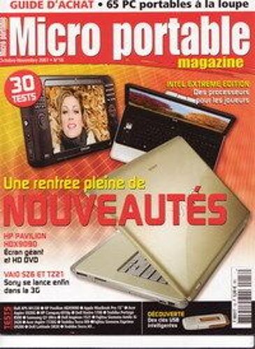 Micro Portable Magazine  N° 18 : Octobre Novembre 2007 Guide D'achat Et Tests Sony Dell Acer Hp Fujitsu Siemens Toshiba Samsung Intel Extreme Edition Apple Mac Book Pro 15 Pouces