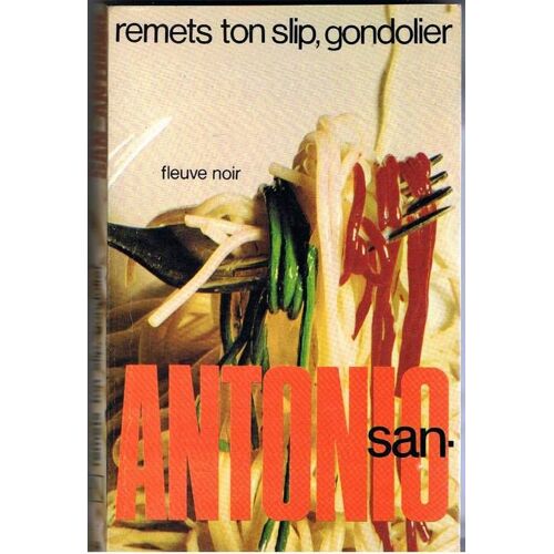 Remet Ton Slip, Gondolier