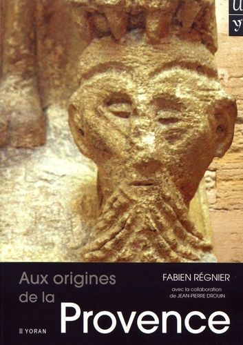 Aux Origines De La Provence