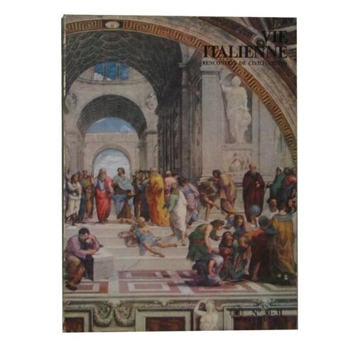 Vie Italienne. Rencontres De Civilisations. N° Double 30 - 31