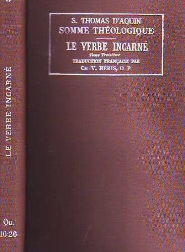 Le Verbe Incarné. Tome Iii, 3a, Questions 16-26