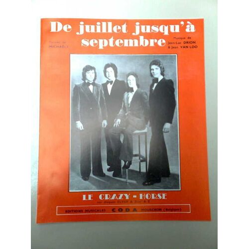 Partition "De Juillet Jusqu'à Septembre" (Crazy Horse)