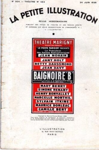 La Petite Illustration N° 924, Série Théâtre N° 462, Baignoire B