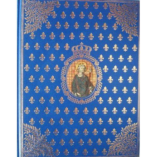 Saint Louis - Roi D'une France Féodale, Soutien De La Terre Sainte