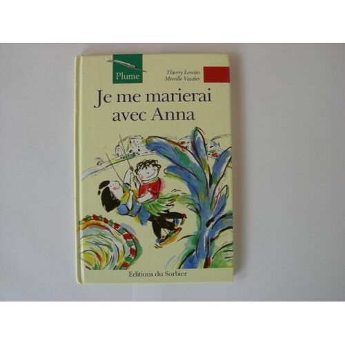 Je Me Marierai Avec Anna