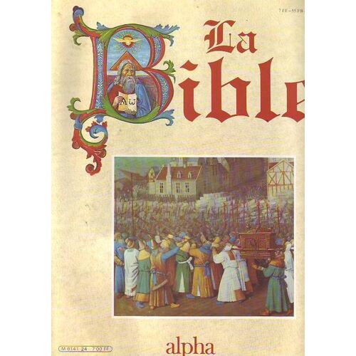 La Bible N° 24 : Fascicule N 24