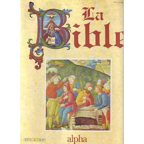 La Bible N° 6 : Fascicule N 6