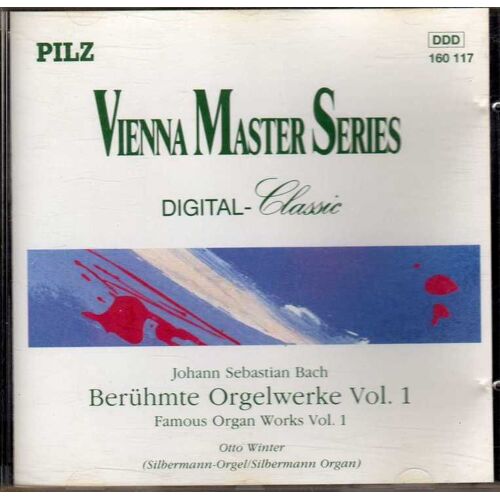 Beruhmte Orgelwerke (Organ Works) Vol.1