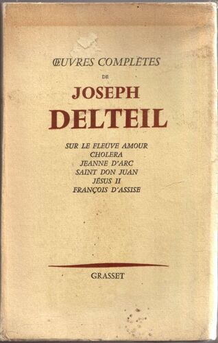 Oeuvres Complètes De Joseph Delteil.