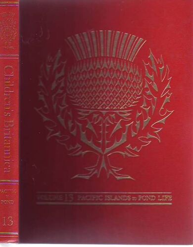 Children S Britanica Tome 13 - Pacific Islands To Pond Life
