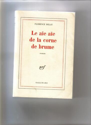 Le Aie Aie De La Corne De Brume