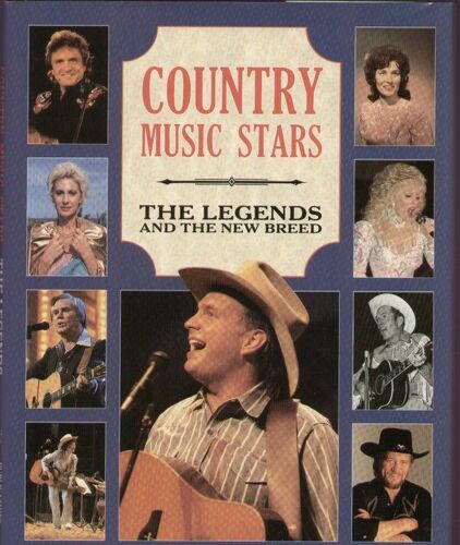 Country Music Stars -The Legends And The New Breed
