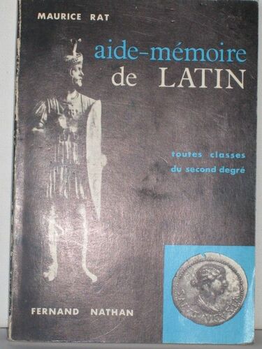 Aide Memoire De Latin   - Toutes Classes Du Second Degre