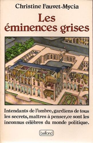 Les Eminences Grises
