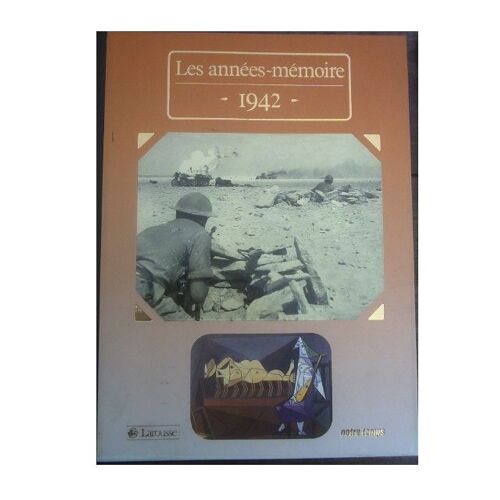 Les Années-Mémoire - 1942