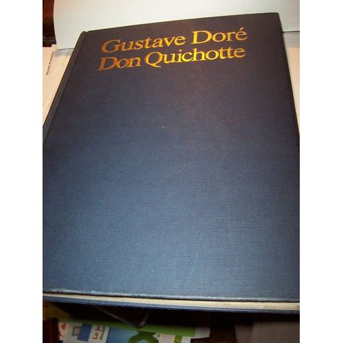 Gustave Dore / Don Quichotte.