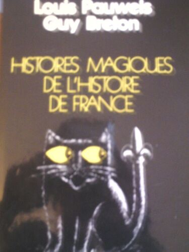 Histoires Magiques De L'histoire De France, Tome 1